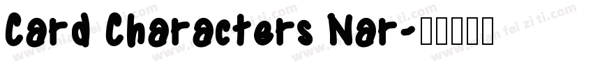Card Characters Nar字体转换